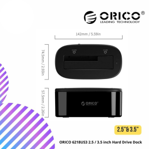 ORICO 6218US3 2.5 / 3.5 inch Hard Drive Dock