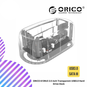 ORICO 6139U3 3.5 inch Transparent USB3.0 Hard Drive Dock