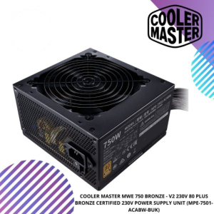 COOLER MASTER MWE 750 BRONZE - V2 230V 80 PLUS BRONZE CERTIFIED 230V POWER SUPPLY UNIT (MPE-7501-ACABW-BUK)