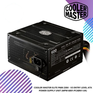 COOLER MASTER ELITE P600 230V - V3 ENTRY LEVEL ATX POWER SUPPLY UNIT (MPW-6001-PCABN1-UK)