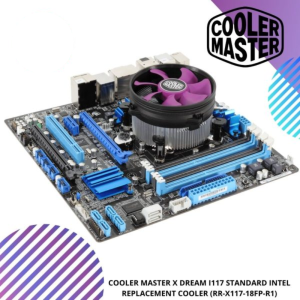 COOLER MASTER X DREAM I117 STANDARD INTEL REPLACEMENT COOLER (RR-X117-18FP-R1)
