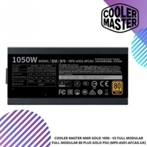 COOLER MASTER MWE GOLD 1050 - V2 FULL MODULAR FULL MODULAR 80 PLUS GOLD PSU (MPE-A501-AFCAG-UK)