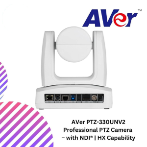 AVer PTZ-330UNV2 Professional PTZ Camera – with NDI® | HX Capability