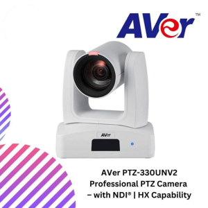 AVer PTZ-330UNV2 Professional PTZ Camera – with NDI® | HX Capability