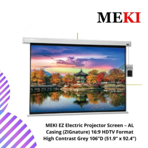 MEKI EZ Electric Projector Screen – AL Casing (ZIGnature) 16:9 HDTV Format High Contrast Grey 106”D (51.9” x 92.4”)