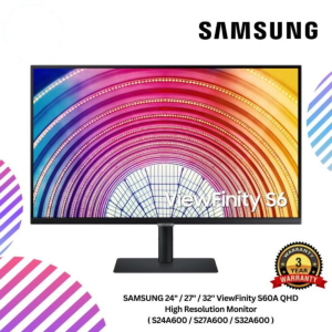 SAMSUNG 24" / 27" / 32" ViewFinity S60A QHD High Resolution Monitor ( S24A600 / S27A600 / S32A600 )