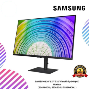 SAMSUNG 24" / 27" / 32" ViewFinity S6 QHD Monitor ( S24A600U / S27A600U / S32A600U )