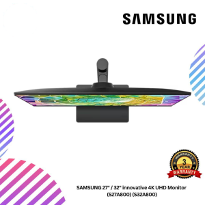 SAMSUNG 27" / 32" innovative 4K UHD Monitor  (S27A800) (S32A800)