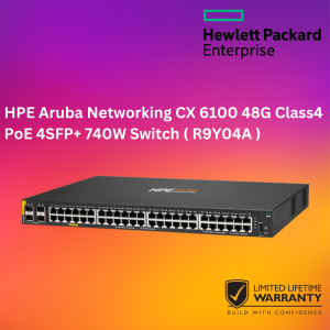 HPE Aruba Networking CX 6100 48G Class4 PoE 4SFP+ 740W Switch ( R9Y04A )