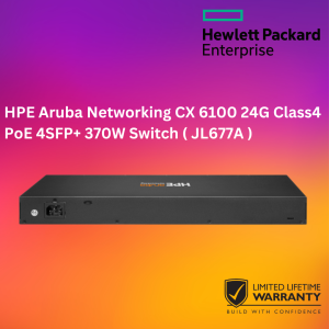 HPE Aruba Networking CX 6100 24G Class4 PoE 4SFP+ 370W Switch ( JL677A )