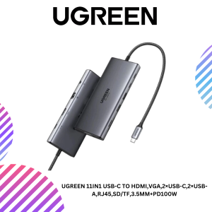 UGREEN 11IN1 USB-C To HDMI,VGA,2×USB-C,2×USB-A,RJ45,SD/TF,3.5MM+PD100W